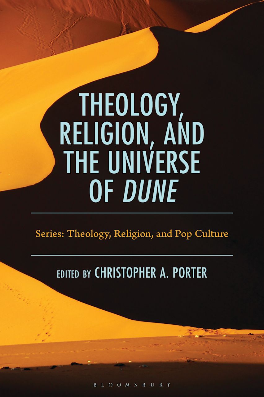 Theology, Religion, and the Universe of Dune cover