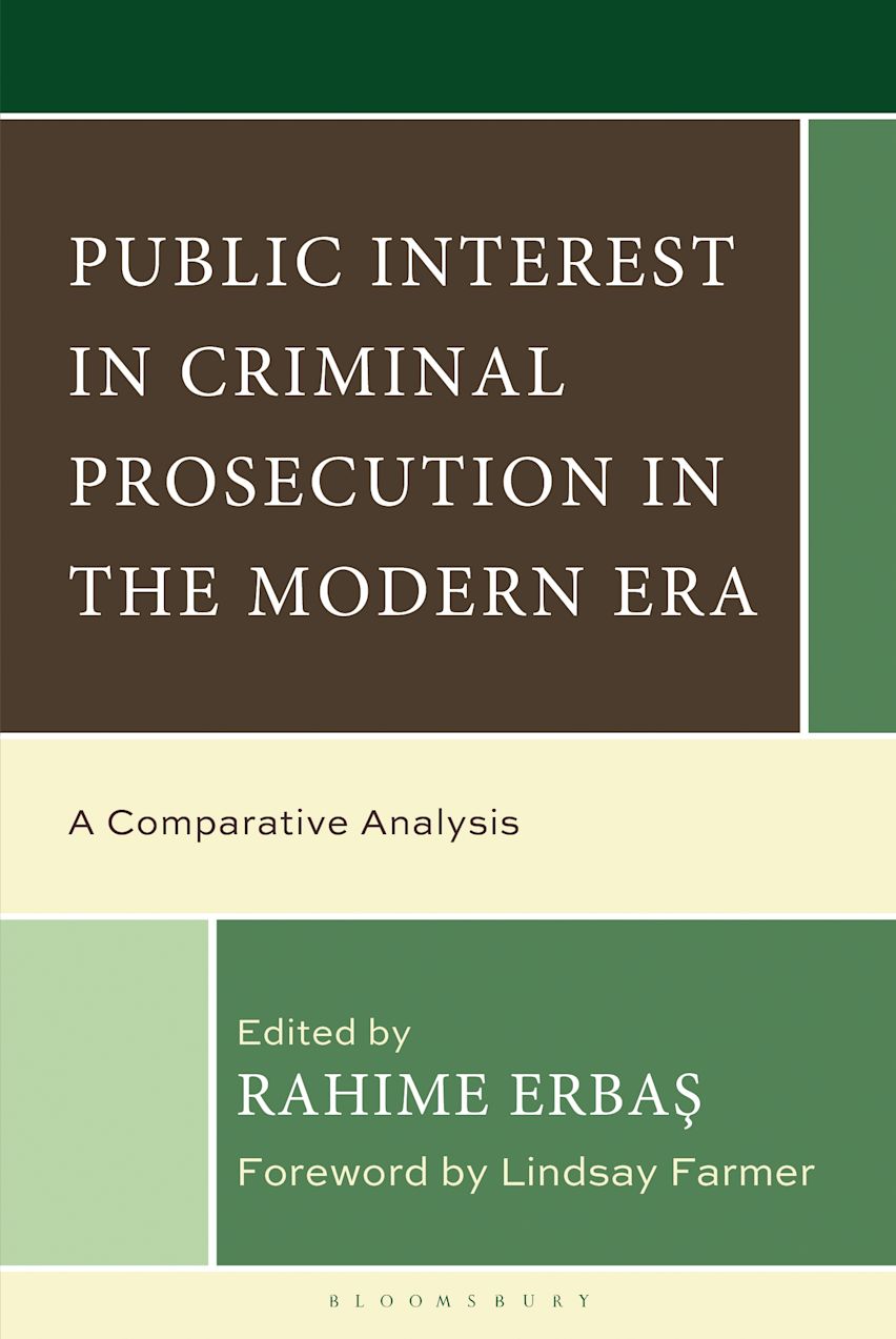 Public Interest in Criminal Prosecution in the Modern Era cover