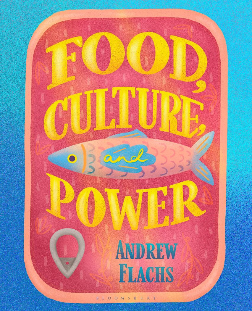 Food, Culture, and Power cover