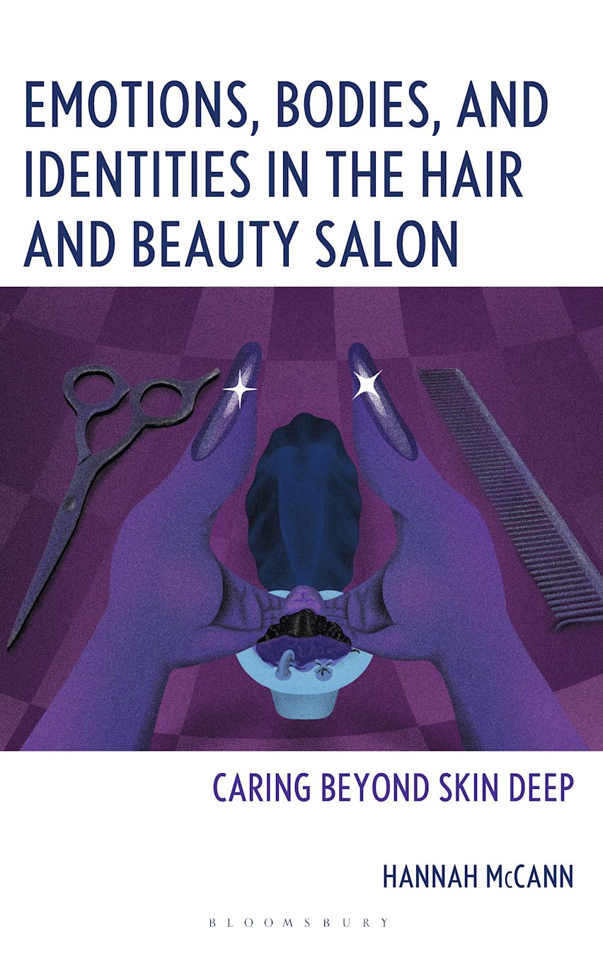 Emotions, Bodies, and Identities in the Hair and Beauty Salon cover