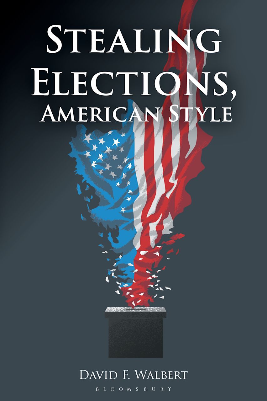Stealing Elections, American Style cover