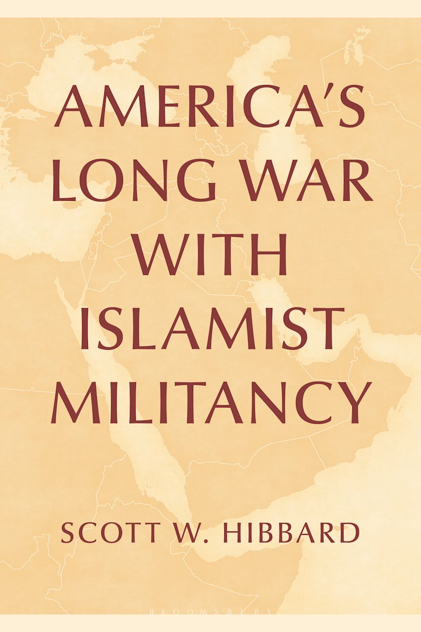 America’s Long War with Islamist Militancy cover