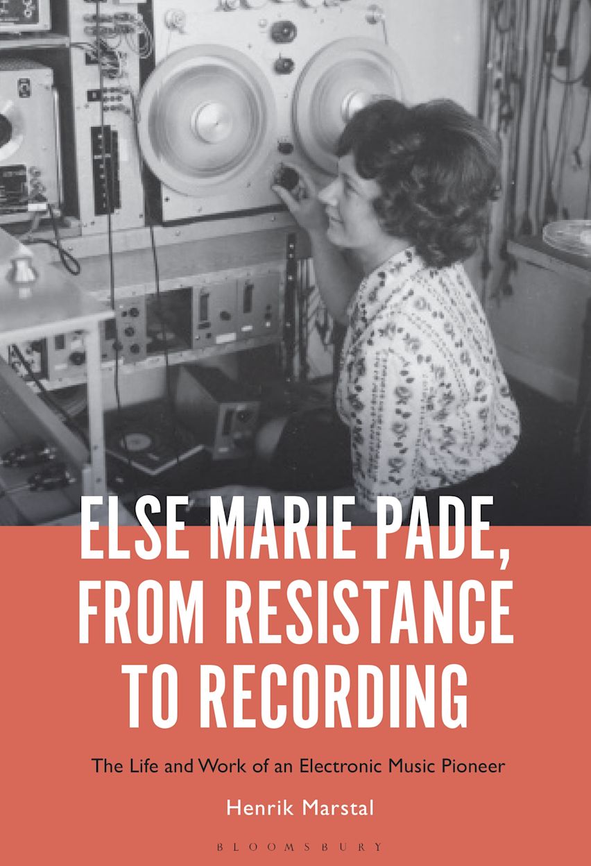 Else Marie Pade, from Resistance to Recording cover