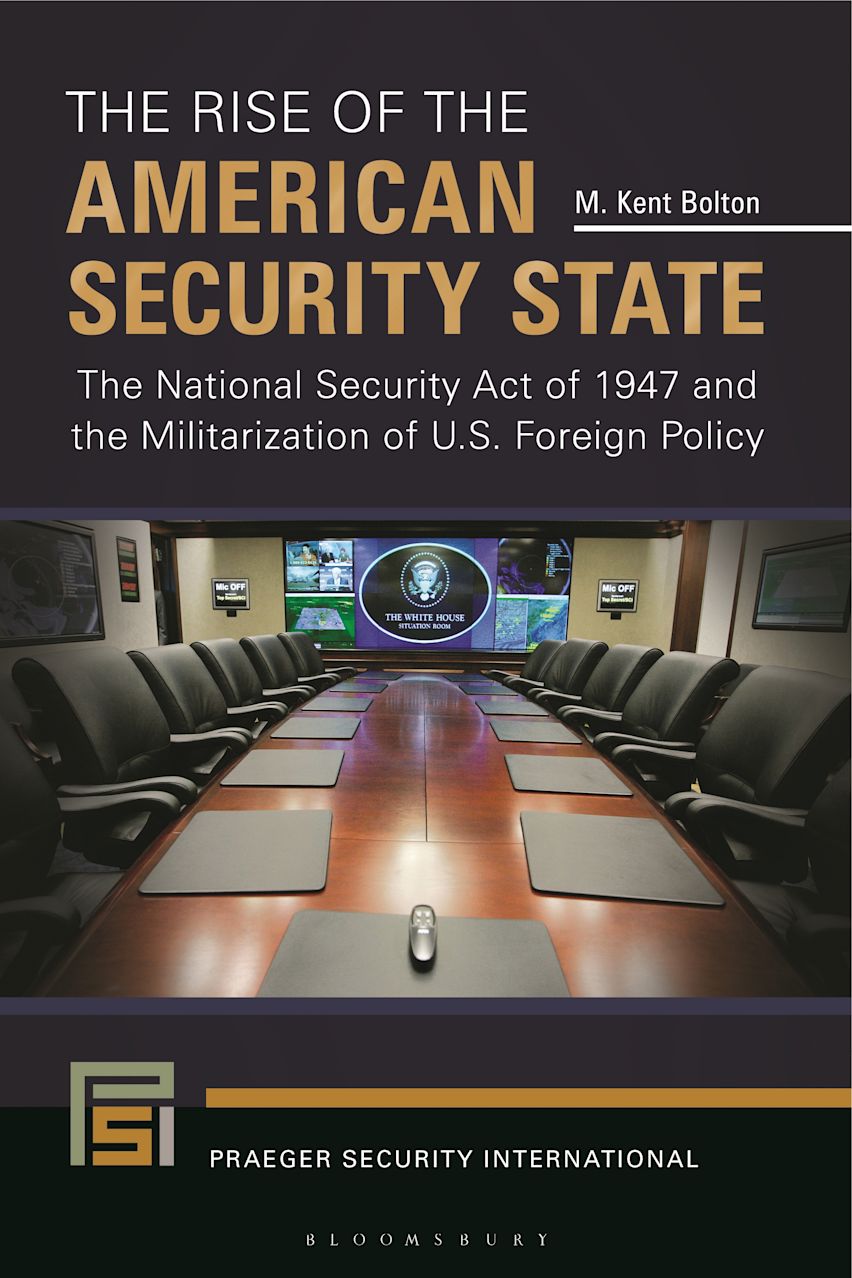 The Rise of the American Security State: The National Security Act