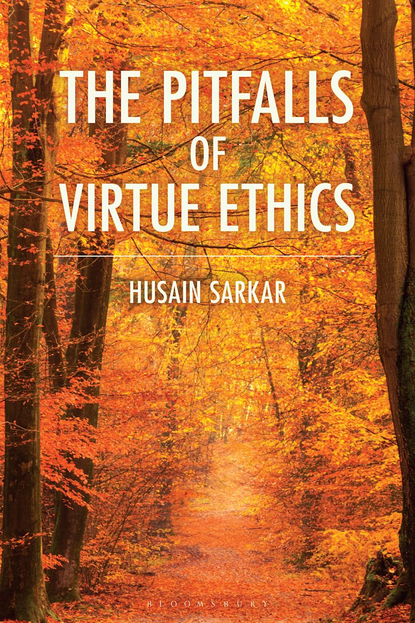 The Pitfalls of Virtue Ethics cover