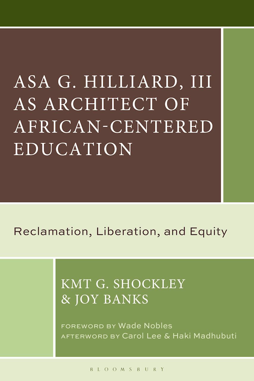 Asa G. Hilliard, III as Architect of African-Centered Education cover