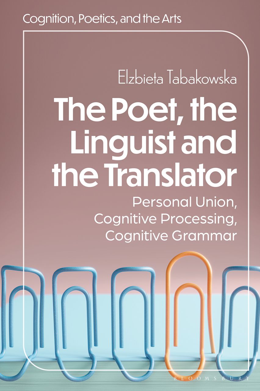 The Poet, the Linguist and the Translator cover