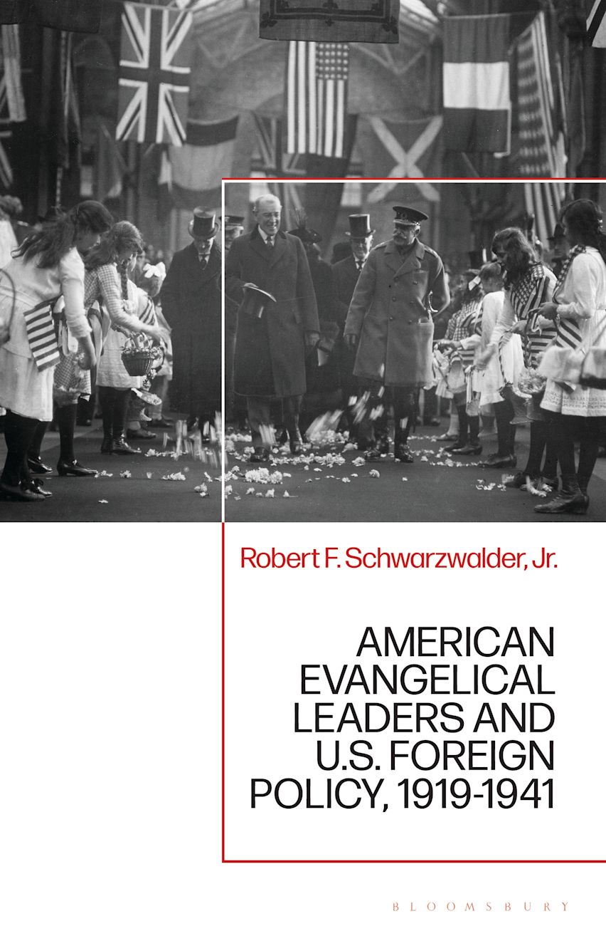 American Evangelical Leaders and U.S. Foreign Policy, 1919-1941 cover