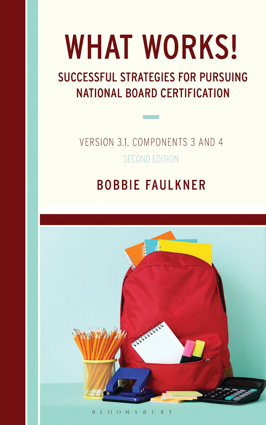 What Works! Successful Strategies for Pursuing National Board Certification cover