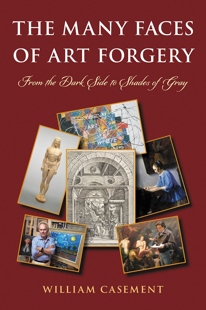 The Many Faces of Art Forgery: From the Dark Side to Shades of Gray ...