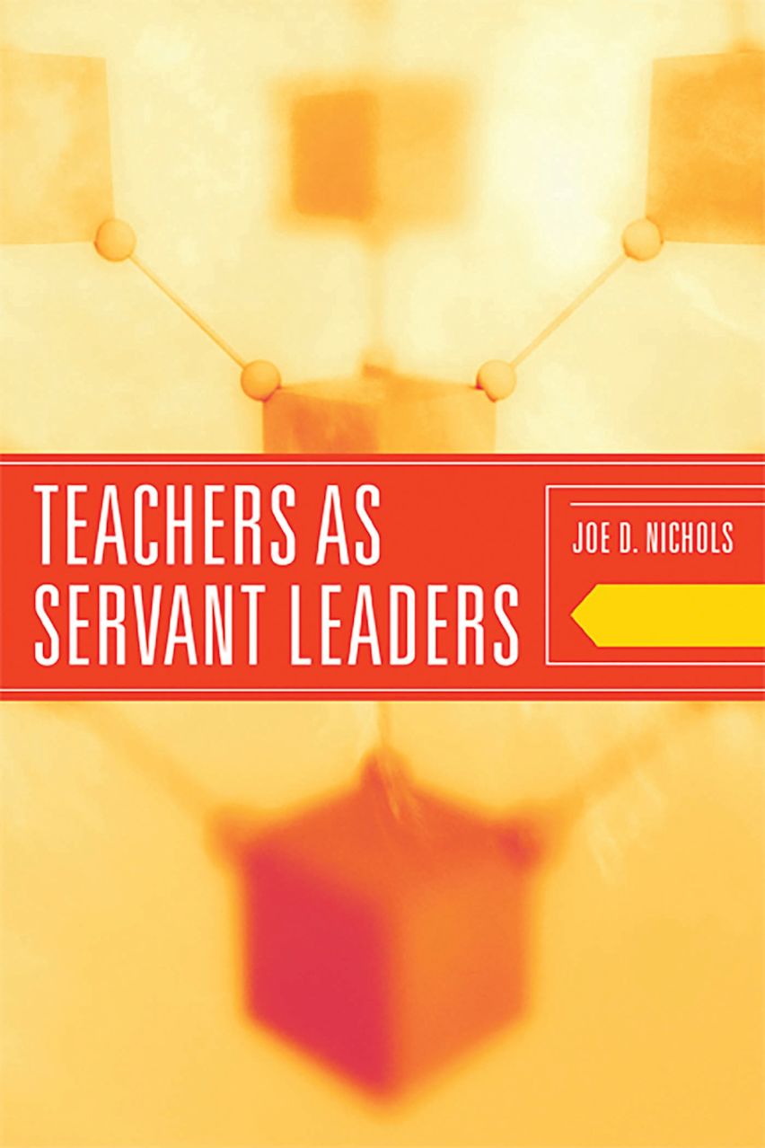 Teachers as Servant Leaders cover