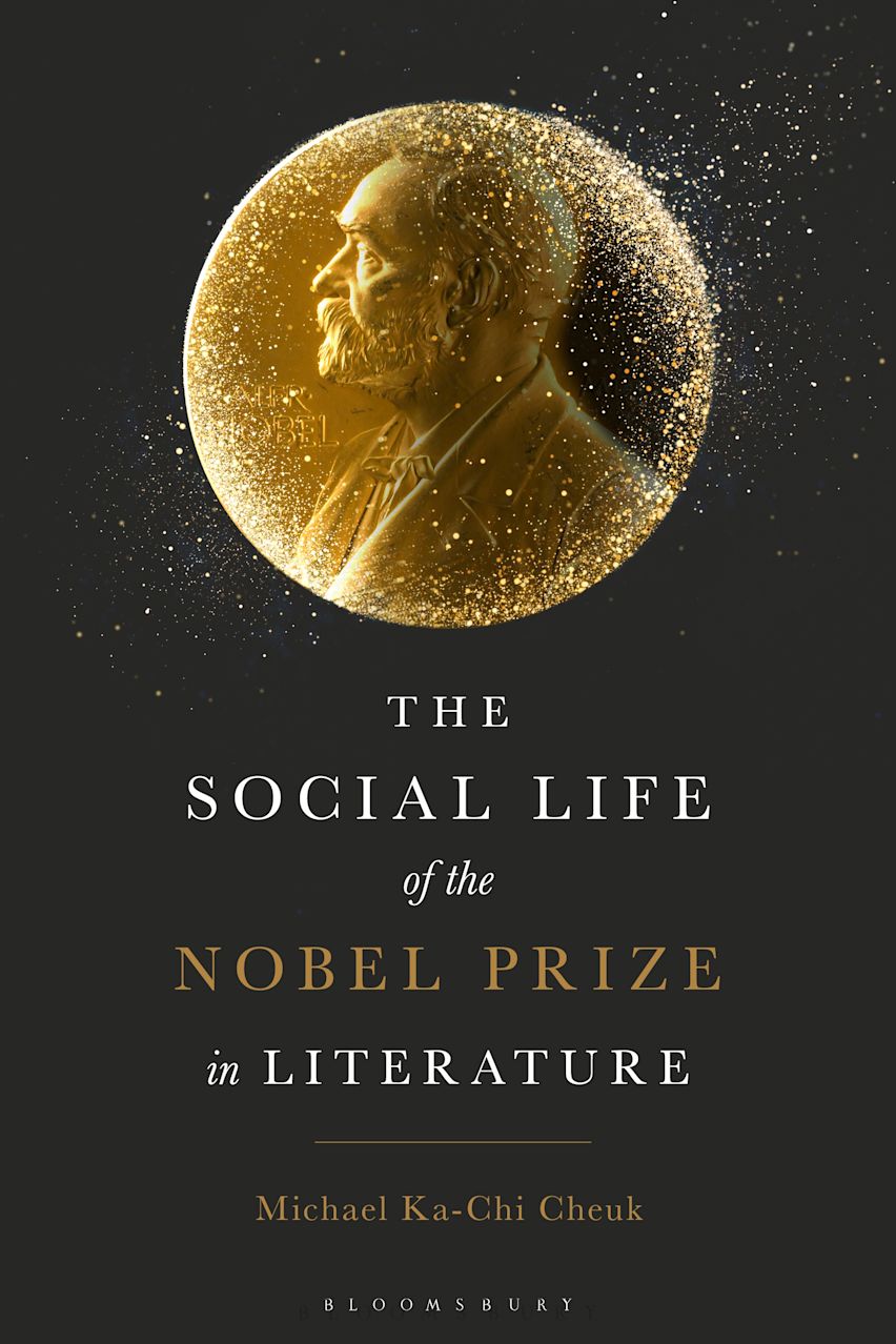 The Social Life of the Nobel Prize in Literature cover
