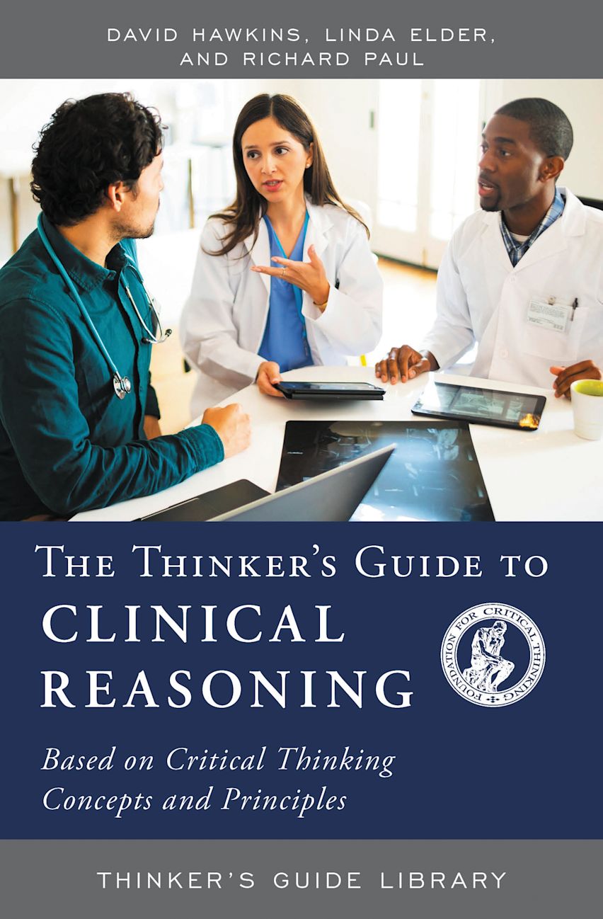 The Thinker's Guide to Clinical Reasoning cover