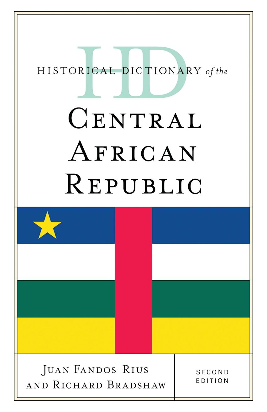 Historical Dictionary of the Central African Republic cover