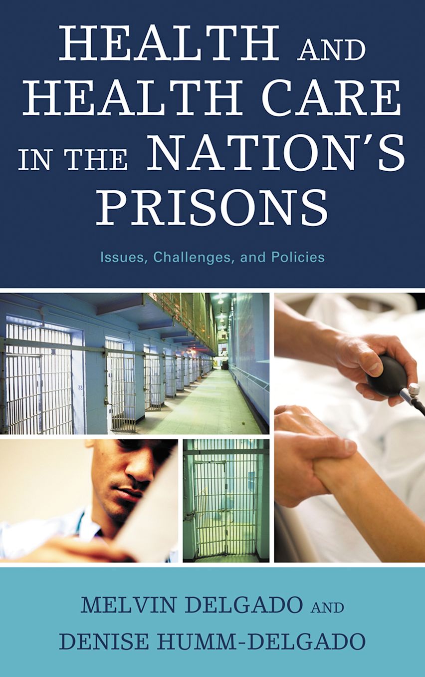 Health and Health Care in the Nation's Prisons cover