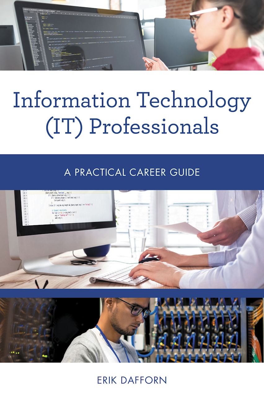 Information Technology (IT) Professionals: A Practical Career Guide: Practical Career Guides ...