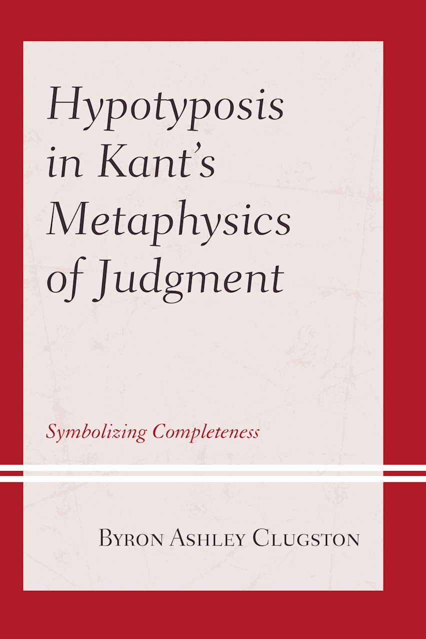 Hypotyposis in Kant's Metaphysics of Judgment cover