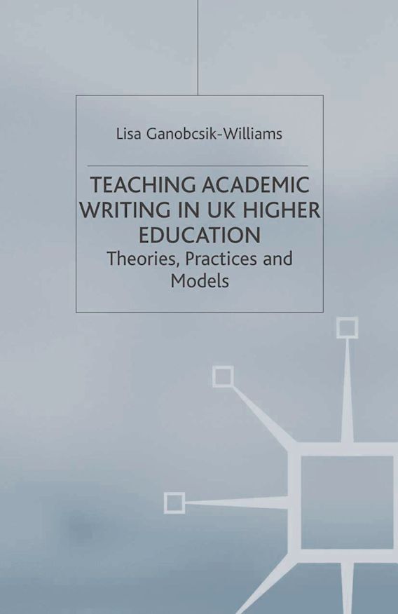 teaching academic writing in uk higher education