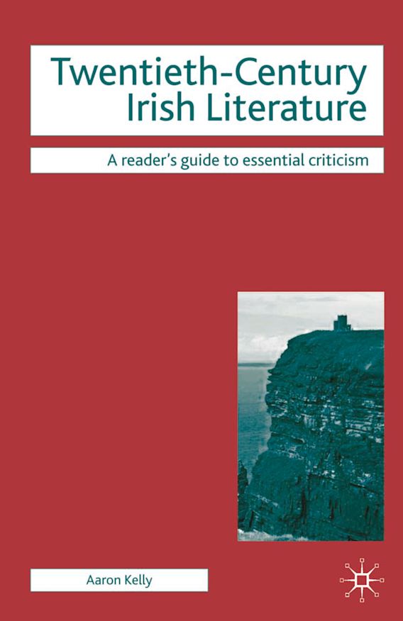 TwentiethCentury Irish Literature Readers' Guides to Essential