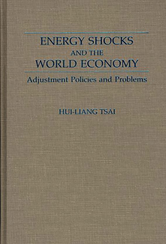 Energy Shocks and the World Economy Adjustment Policies and Problems