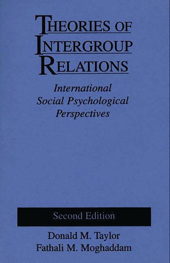 Theories of Intergroup Relations: International Social Psychological ...