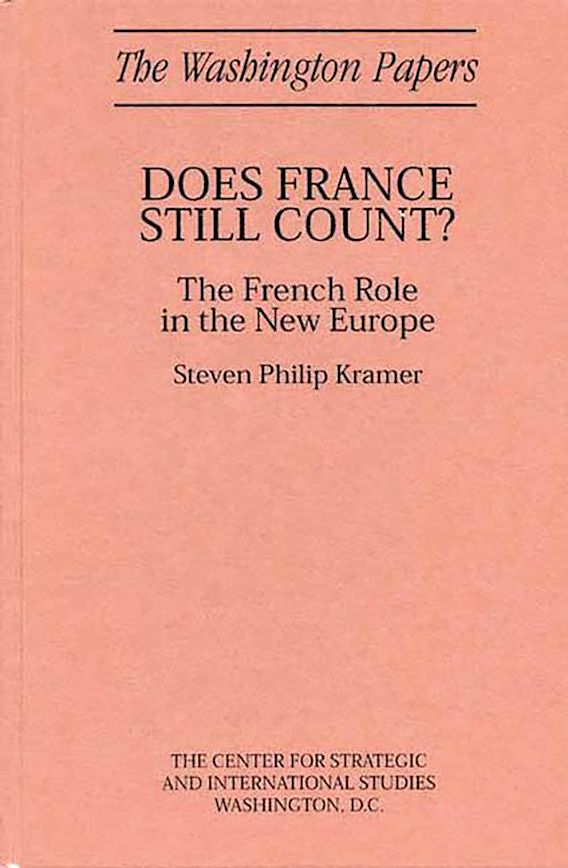 Does France Still Count? The French Role in the New Europe The