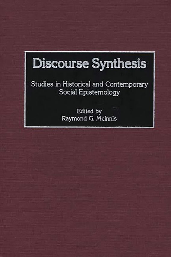 Discourse Synthesis Studies in Historical and Contemporary Social