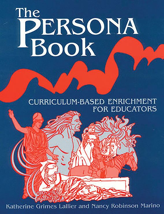 The Persona Book CurriculumBased Enrichment for Educators, History