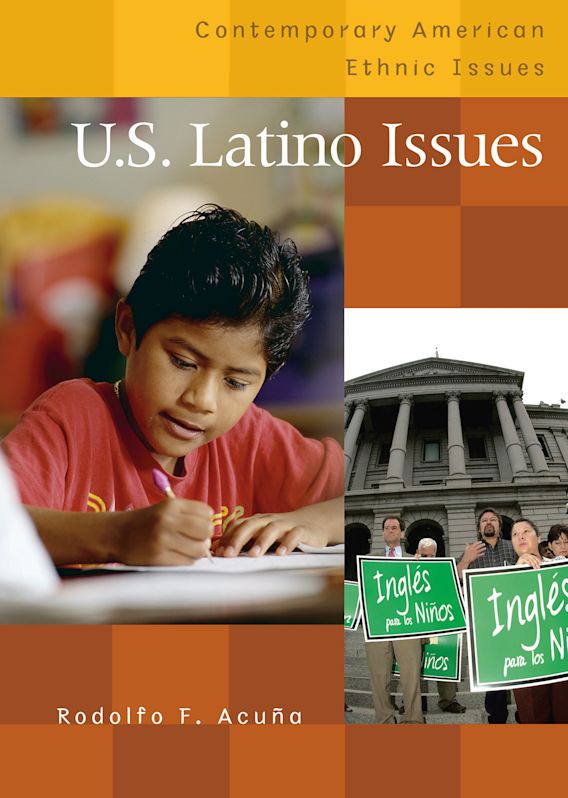 U.S. Latino Issues Rodolfo F. Acuña Greenwood