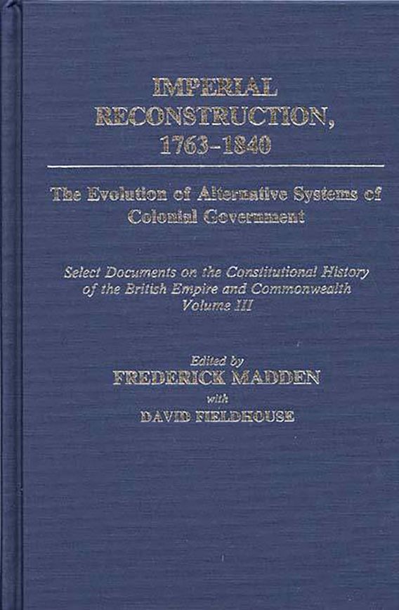 Imperial Reconstruction 17631840 The Evolution of Alternative Systems