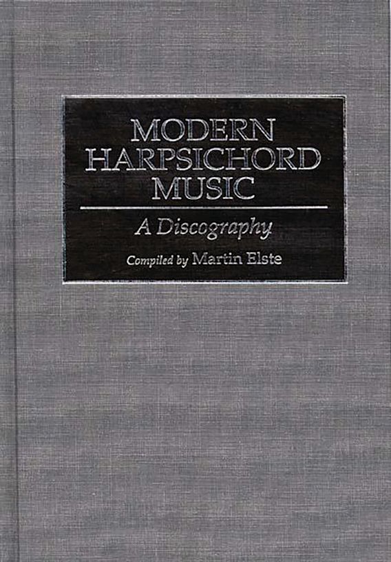 Modern Harpsichord Music A Discography Discographies Association For