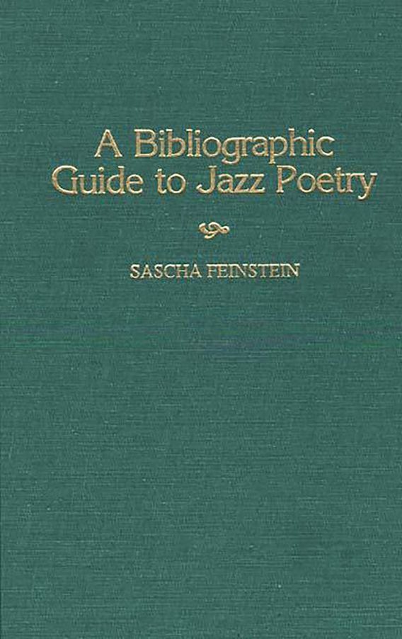 A Bibliographic Guide To Jazz Poetry Music Reference Collection