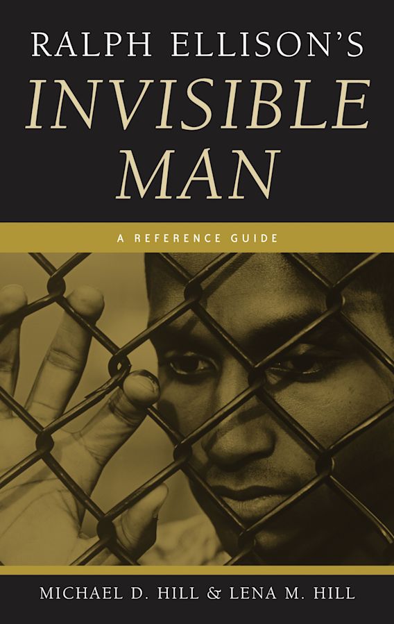 Ralph Ellison's Invisible Man A Reference Guide Greenwood Guides to