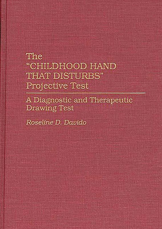 Hand Test Projective Test Interpretation The Childhood Hand that Disturbs Projective Test: A Diagnostic and ...