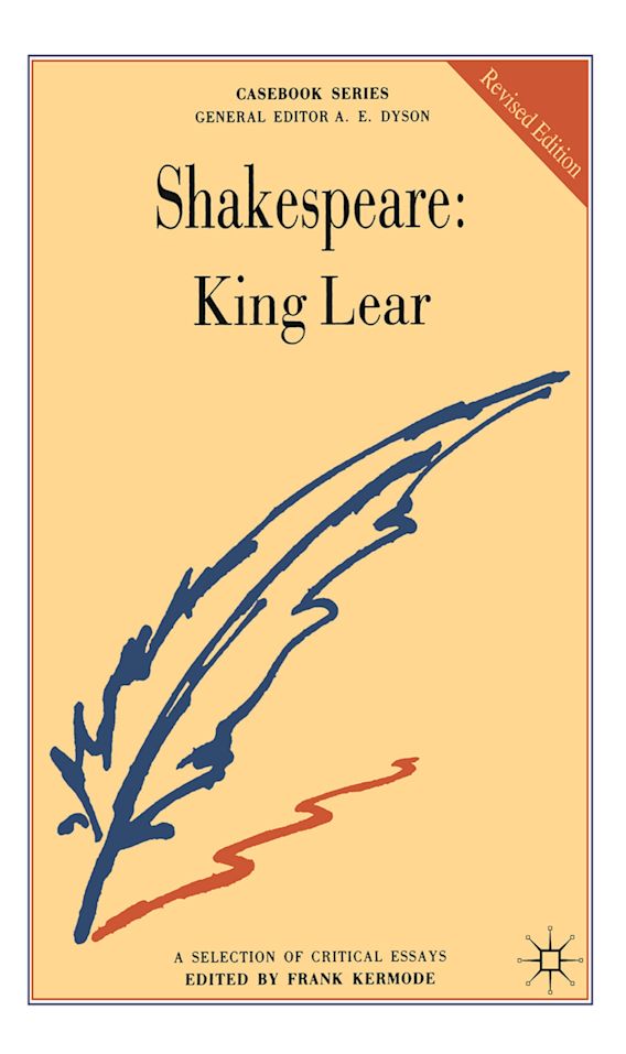 Shakespeare King Lear Casebooks Series Frank Kermode Red Globe Press