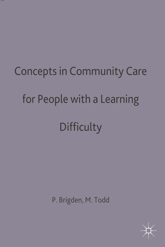 Concepts in community care for people with a learning difficulty cover
