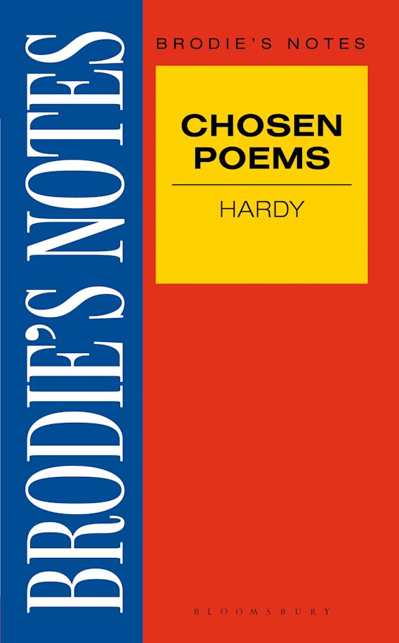 Hardy Chosen Poems Brodie s Notes Graham Handley Bloomsbury