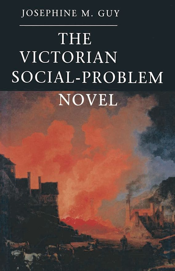 The Victorian SocialProblem Novel The Market, the Individual and