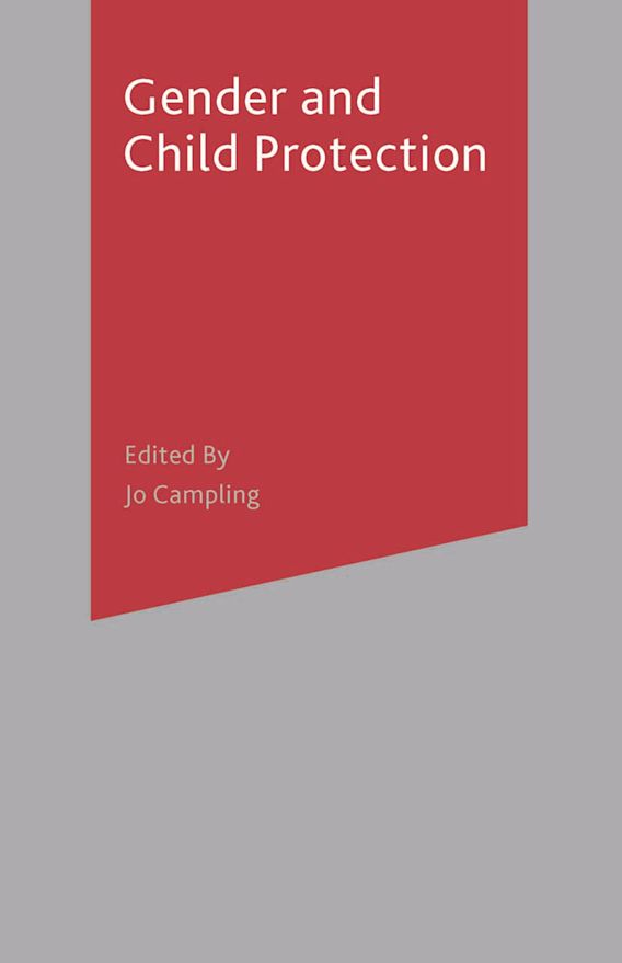 Gender and Child Protection Jonathan Bryn Scourfield Red Globe Press