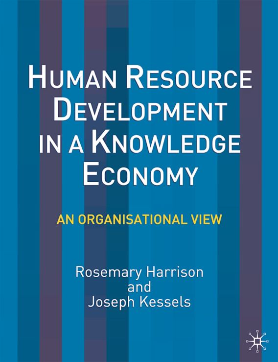 Human Resource Development in a Knowledge Economy An Organizational