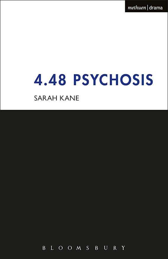 4 48 Psychosis Modern Plays Sarah Kane Methuen Drama