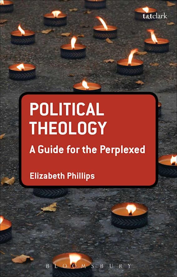 Political theology a guide for the perplexed guides for the