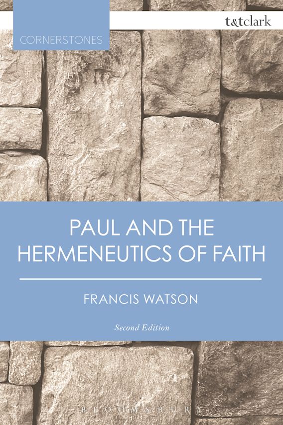 Paul and the Hermeneutics of Faith cover