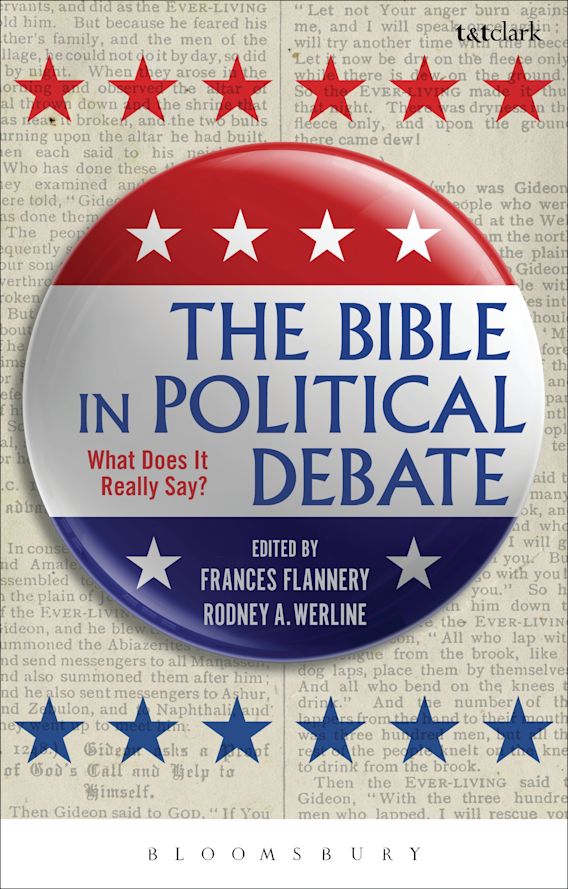 The Bible in Political Debate What Does it Really Say? Frances