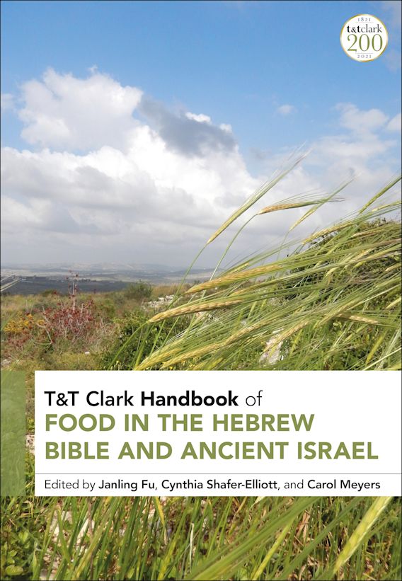 T&T Clark Handbook of Food in the Hebrew Bible and Ancient Israel cover