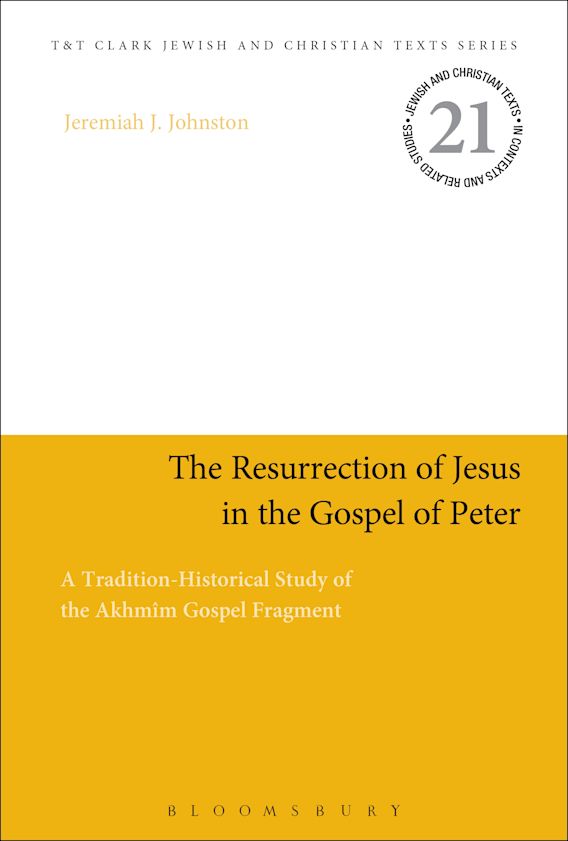 The Resurrection of Jesus in the Gospel of Peter A