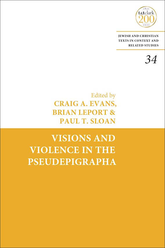 Visions and Violence in the Pseudepigrapha cover