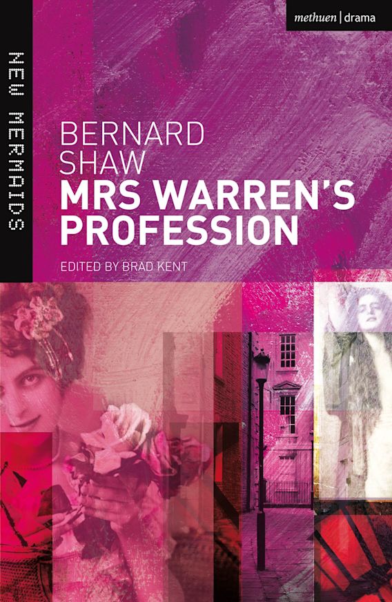 Mrs Warren's Profession New Mermaids Bernard