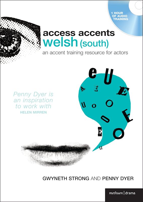 Access Accents Welsh (South) An accent training resource for actors