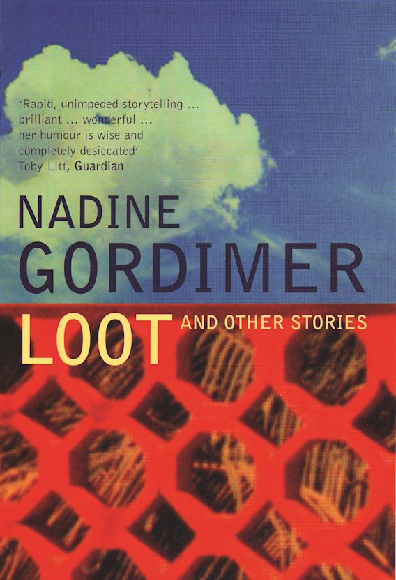 Loot: : Nadine Gordimer: Bloomsbury Paperbacks